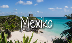 Reiseziele Mexiko